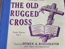 The Old Rugged Cross Homer Rodeheaver Gospel Hymns  DECCA 297 Jesus Prayers