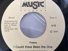 Freeze I Could Have Been The One / All In The Rhythm RARE Pittsburgh Funk Soul