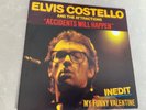 ELVIS COSTELLO 7” FRENCH DIF SLEEVE - ACCIDENTS WILL HAPPEN