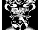Pere Ubu Final Solution (Vinyl) Limited  7