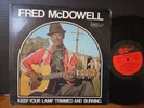 Fred McDowell – Keep Your Lamp Trimmed And Burning 1973 Arhoolie Blues Guitar LP