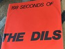 The Dils 198 Seconds Of 7” Large Hole Dangerhouse 1977 Punk KBD Avengers Weirdos