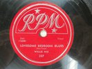 Willie Nix - RPM 327 - Lonesome Bedroom Blues & Try Me One More Time