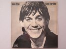 IGGY POP -' LUST FOR LIFE' - DAVID BOWIE - VERY RARE NZ COPY - APL1-2488 - 1977.