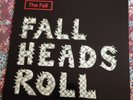 THE FALL - FALL HEADS ROLL - SLOGAN RECORDS 2005 - INDIE ROCK, POST PUNK LP ORIG