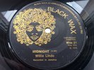 WILLIE LINDO - MIDNIGHT / C.H.A.R.M. AFTER MIDNIGHT 1978 UK BLACK WAX (WAX 21)EX