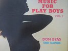 Don Byas - Music For Play Boys Vol 1 -Melodies Americaines Immortelles / VG+ / L