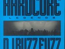 DJ BUZZ FUZZ - Hardcore Legends - Vinyl (LP)