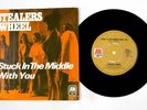 Stealers Wheel – Stuck In The Middle With You / José 7
