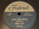 ROCKABILLY Federal 78 RPM Tommy Scott - Santa Claus Shuffle / It’s You 10030 E-