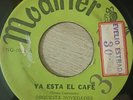 Orquesta Novedades - YA ESTA EL CAFE (Cha Montuno) - CUBA MODINER 45rpm Hear