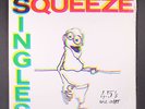 SQUEEZE: singles 45's and under A&M 12
