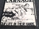 Carnage - Our Life In Their Hands  7