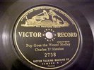 Charles D' Almaine - 7-Inch single-sided 78RPM- Pop Goes The Weasel -Victor 2738