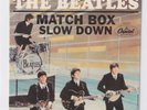 The Beatles MATCH BOX / SLOW DOWN 45rpm Capitol 5222 Original Cover   MINT