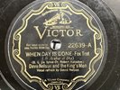 Jazz-78 RPM-Dave Nelson & The King's Men-When Day Is Done/I Ain't Got Nobody-VG