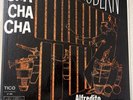 ALFREDITO AND HIS ORCH CHA CHA CHA GOES MODERN BLACK TICO RARE ORIGINAL PLAYED