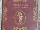 JETHRO TULL - LIVING IN THE PAST 1972  UK DOUBLE VINYL LP SOFT BACK COVER CJT 1