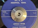 CHARLIE FEATHERS - Jungle Fever b/w Why Don't You (Kay) 45 Rockabilly EX