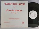Gloria Jones - Tainted Love - OG 1982 PROMO - AVI - NM -