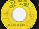 THE MANDELLS There Will Be Tears Trans World Sound Northern Soul 45 HEAR