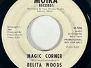 BELITA WOODS Magic Corner Moira Northern Soul Promo 45 HEAR