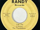 THE THUNDERBIRDS Like I Do / It's Over Randy RARE Garage Northern Soul 45 HEAR