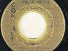 THE TRAITS Some Day Some Way Contact Northern Soul 45 HEAR