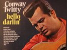Conway Twitty - Hello Darlin' - Decca - DL 75209 vinyl VG+ DECCA STEREO