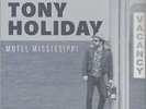 Tony Holiday - Motel Mississippi (LP) - Vinyl Blues