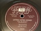 LATIN Tico 78 RPM Machito - Listen Listen Honey / El Niche 10-242 V++