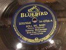 TOMMY McCLENNAN-BLUEBIRD 34-0706-ROLL ME BABY/BLUE AS I CAN BE-PREWAR BLUES 78
