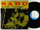 Sabu - Palo Congo LP - Blue Note - BLP 1561 Mono DG RVG Ear 47 W 63rd