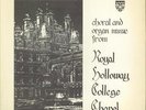Royal Holloway College Choral And Organ Music From Royal Hollo