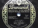 78 RPM RECORD BING CROSBY 1932 PARADISE & YOU'RE STILL IN  BRUN.6285 