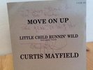 CURTIS MAYFIELD [MOVE ON UP] FULL HAND SIGNED AUTOGRAPH SOUL FUNK 45 Curtom