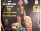 HOMENAJE A LOS MEJORES TRIOS LOS TRES CABALLEROS Y LOS SOBERANOS 3LP LATIN VINYL