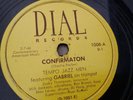 Tempo Jazz Men – 78rpm Single 10-inch Dial Records #1008 Confirmation