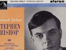 CSD 1501 ED1 UK - STEPHEN BISHOP - RECORD DEBUT - BEETHOVEN SCHUBERT CHOPIN - NM