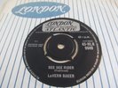 LAVERN BAKER..SEE SEE RIDER..NEAR MINT, UK 1ST ISSUE,LONDON No 45-HLK 9649