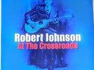 ROBERT JOHNSON AT THE CROSSROADS - TRANSPARENT VINYL 3-LP SET 