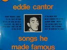 Eddie cantor Songs he made Famous Record Features Yes Sir, that's my baby-To fal