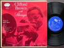 CLIFFORD BROWN With Strings EmArcy MG 36005 LP US 1955 DG MONO JAZZ Max Roach
