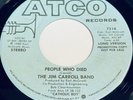 The Jim Carroll Band - People Who Died (Long) / (Short) 45 - New Wave Punk