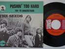 SEEDS Pushin' Too Hard  Sweden 45 garage psych SKY SAXON swedish HEAR