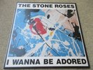 The Stone Roses I Wanna Be Adored 12 Inch Single / EP  UK 1st Press [Ex+/Ex]