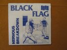 Black Flag 45 rpm. Nervous Breakdown / Fix Me / I've Had it / Wasted. SST Record