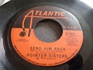 POINTER SISTERS    SEND HIM BACK        NORTHERN SOUL