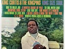King Curtis & The Kingpins “King Size Soul” LP/Atco SD 33-231 (VG+) 1967