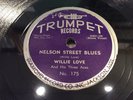 WILLIE LOVE-TRUMPET 175-NELSON STREET BLUES/V-8 FORD-MISSISSIPPI BLUES 78 EXC